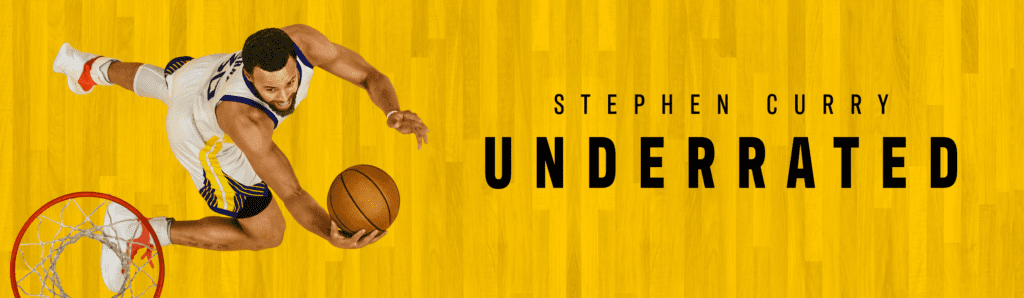 Stephen Curry: Underrated