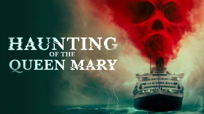 Haunting of the Queen Mary